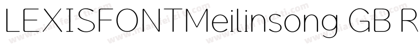 LEXISFONTMeilinsong GB R字体转换